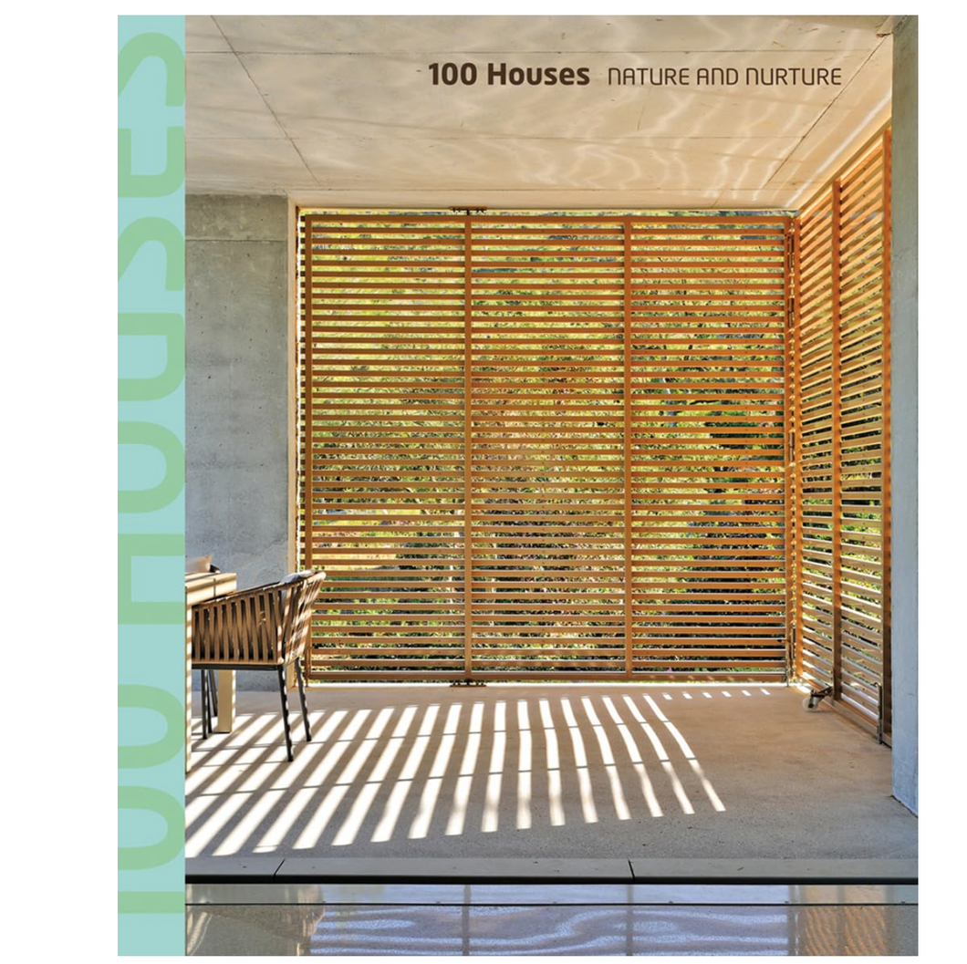 100 Houses: Nature and Nurture