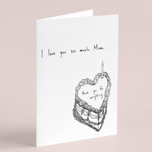 ILYSM Mum Cake Card