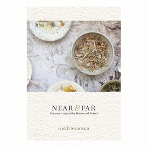 Near & Far : Recipes Inspired By Home & Travel