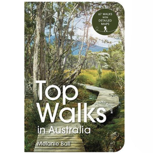 Top Walks in Australia - 2nd Edition